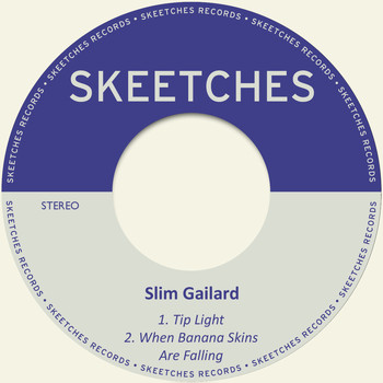 Slim Gailard - Tip Light