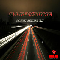 DJ Ransome - Night Route