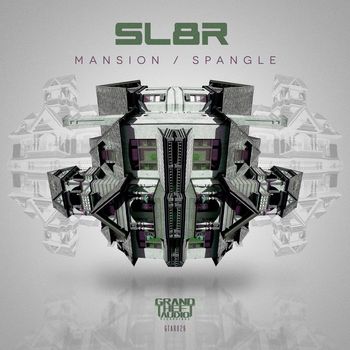 Sl8r - Mansion / Spangle