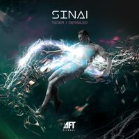 Sinai - Taser / Derailed