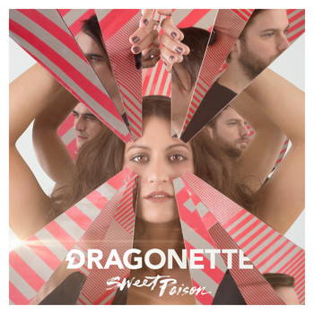 Dragonette & Dada - Sweet Poison