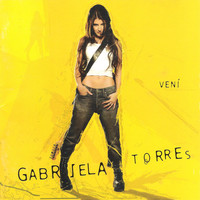 Gabriela Torres - Vení