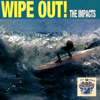 The Impacts - Wipe Out