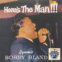 Bobby Bland - Here's the Man