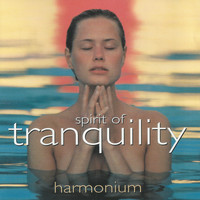 Harmonium - Spirit of Tranquility