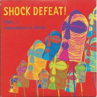 Shock Defeat! - Guts / Amsterdam Vs Berlin