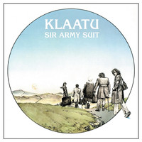 Klaatu - Sir Army Suit (remastered 2013)