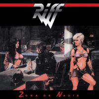 Riff - Zona de Nadie (Remasterizado)