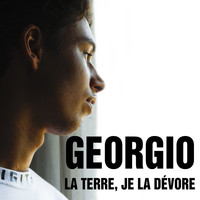 Georgio / - La terre, je la dévore - Single