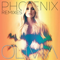 Olivia Holt - Phoenix - The Remixes