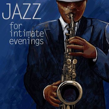 Various Artists - Jazz For Intimate Evenings
