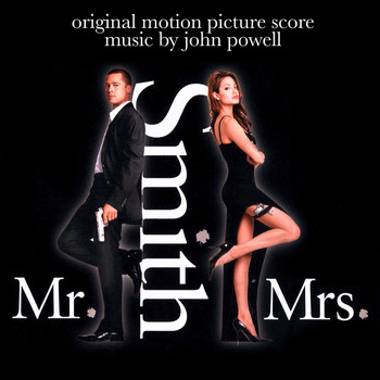 John Powell - Mr. & Mrs. Smith (Original Motion Picture Score)