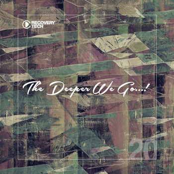 Various Artists - The Deeper We Go..., Vol. 20 (Explicit)