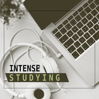 Effective Exam Study Music Academy - Intense Studying – Classical Songs for Learning, Effective Study, Clear Mind, Train Your Brain