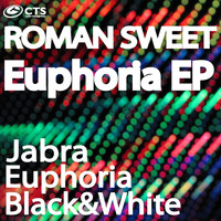 Roman Sweet - Euphoria EP