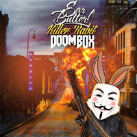 Earbutter - Killer Rabbit EP