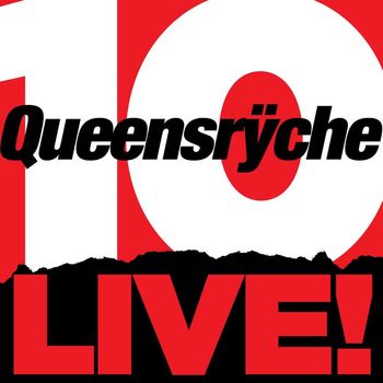 Queensrÿche - 10 Live! (Explicit)