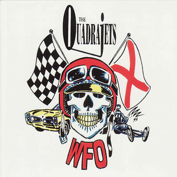 The Quadrajets - W.F.O (Explicit)