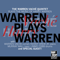 Warren Vaché - Warren Plays Warren (The Warren Vaché Quintet Plays the Music of Harry Warren)