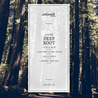 Olexa - Deep Root