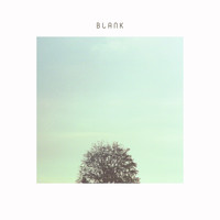 Blank - Blank EP