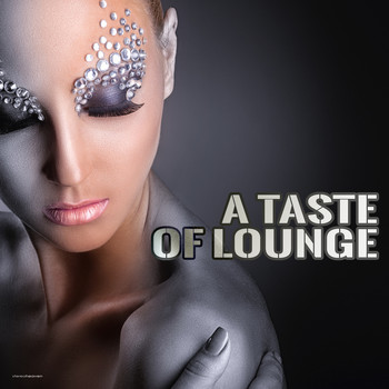 Various Artists - A Taste of Lounge