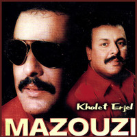 Mazouzi - Khalet erjel