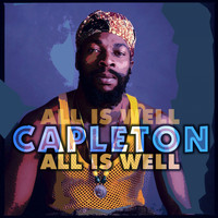 Capleton - All Is Well