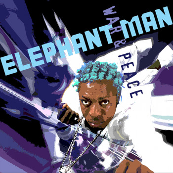 Elephant Man - War & Peace