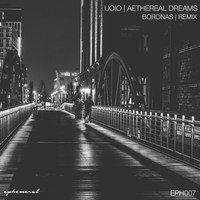 UOIO - Aethereal Dreams