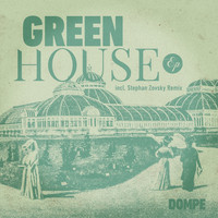 Dompe - Greenhouse