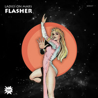 Ladies On Mars - Flasher