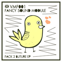 Fancy Sound Module - Fack 2 Buture