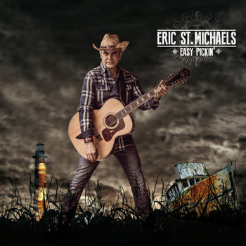 Eric St. Michaels - Easy Pickin'