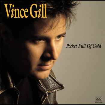 Vince Gill - Pocket Full Of Gold