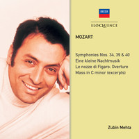 Zubin Mehta - Mozart: Symphonies Nos. 34, 39, 40; Eine kleine Nachtmusik