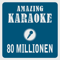 Clara Oaks - 80 Millionen (EM Edit) [Karaoke Version] (Originally Performed By Max Giesinger)