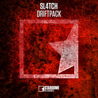 Sl4tch - Driftpack