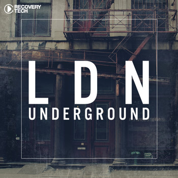 Various Artists - LDN Underground