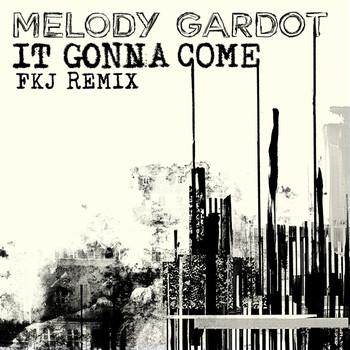 Melody Gardot - It Gonna Come (FKJ Remix)