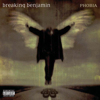 Breaking Benjamin - Phobia (Explicit Version)