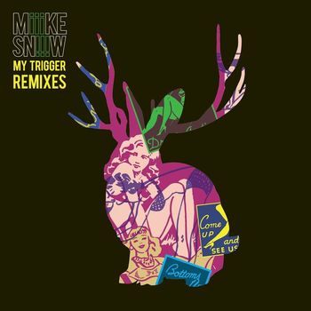 Miike Snow - My Trigger Remixes EP