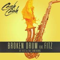 Cash Cash - Broken Drum (feat. Fitz of Fitz and the Tantrums)