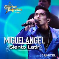Miguel Angel - Siento latir mi corazón