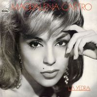Magdalena Castro - La yedra (Remasterizado 2016)