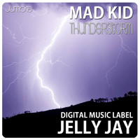 Mad Kid - Thunderstorm