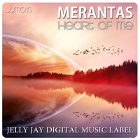 Merantas - Heart of Me
