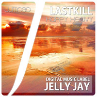 Lastkill - Heapy Heavy