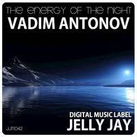 Vadim Antonov - The Energy of the Night