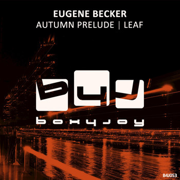 Eugene Becker - Autumn Prelude / Leaf